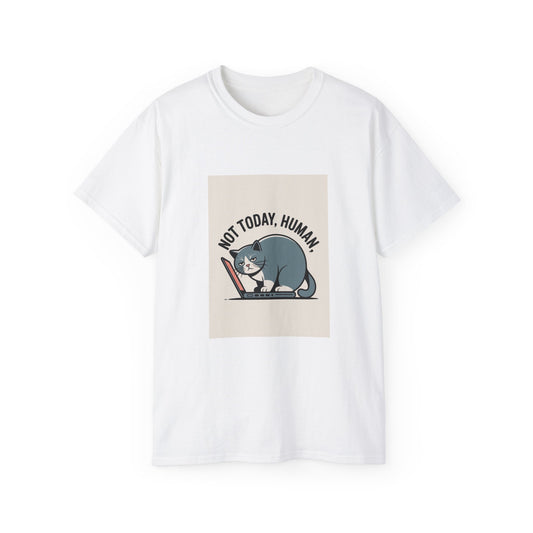 Funny Cat Tee - Not Today Human, Pet Lover Gift, Unisex Cotton T-shirt, Cat Owner Humor, Casual Everyday Wear, Gift for Cat Lovers