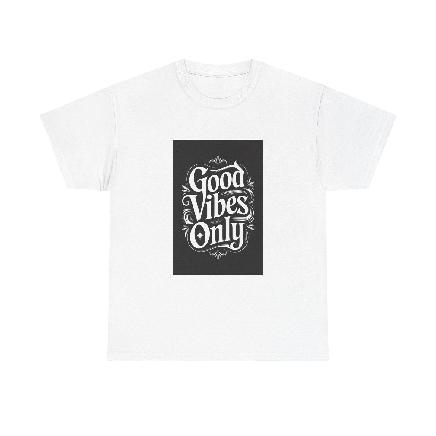 Good Vibes Only Unisex Heavy Cotton Tee, Positive Vibe Shirt, Casual Wear, Gift for Friends, Summer Outfits