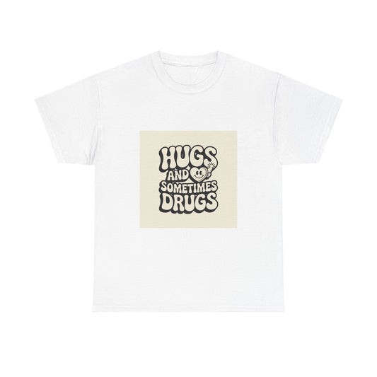 Playful Hugs & Drugs Tee - Funny Unisex Cotton Shirt, Casual Wear, Gift for Friends, Humor Apparel, Everyday Fashion
